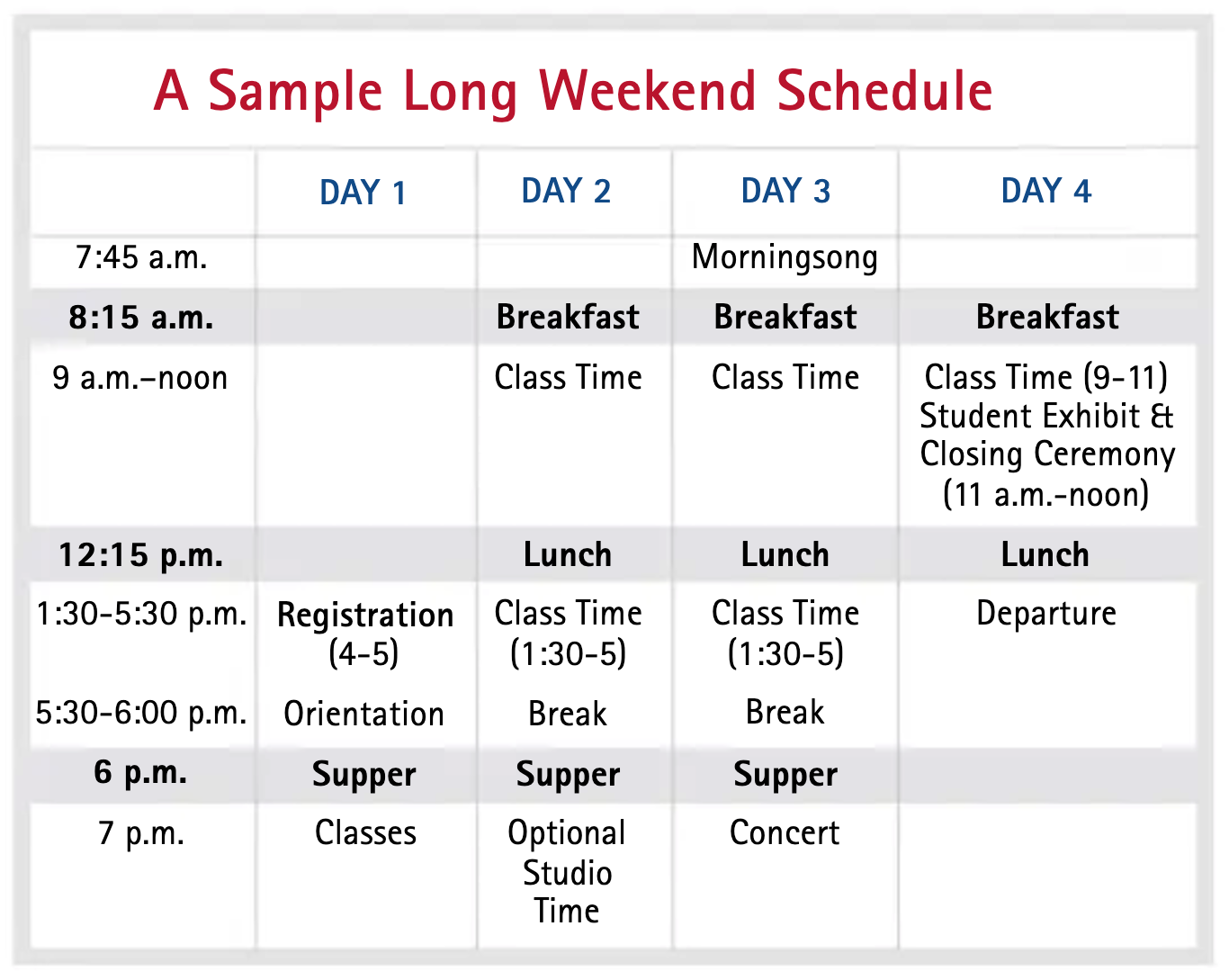 A sample long weekend schedule